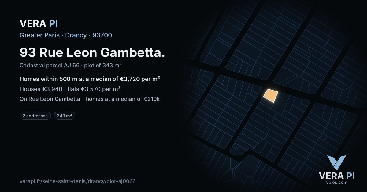 93 Rue Leon Gambetta, Drancy at night – the plot lit, the parcels around coloured by the prices near them