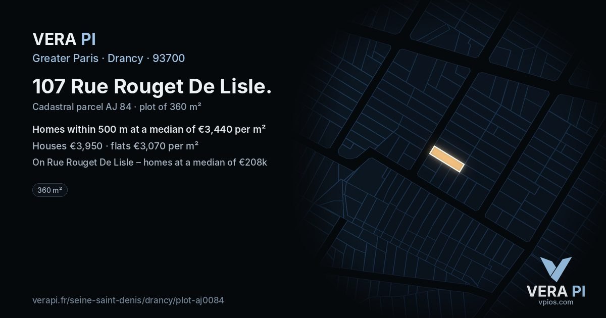 107 Rue Rouget De Lisle, Drancy at night – the plot lit, the parcels around coloured by the prices near them
