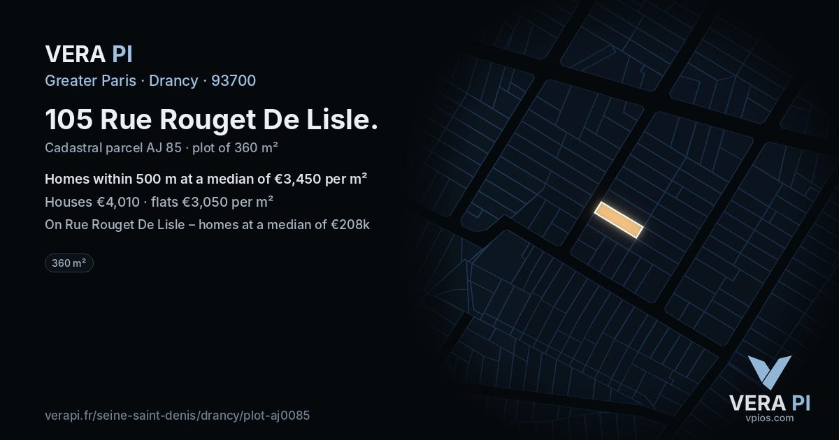 105 Rue Rouget De Lisle, Drancy at night – the plot lit, the parcels around coloured by the prices near them