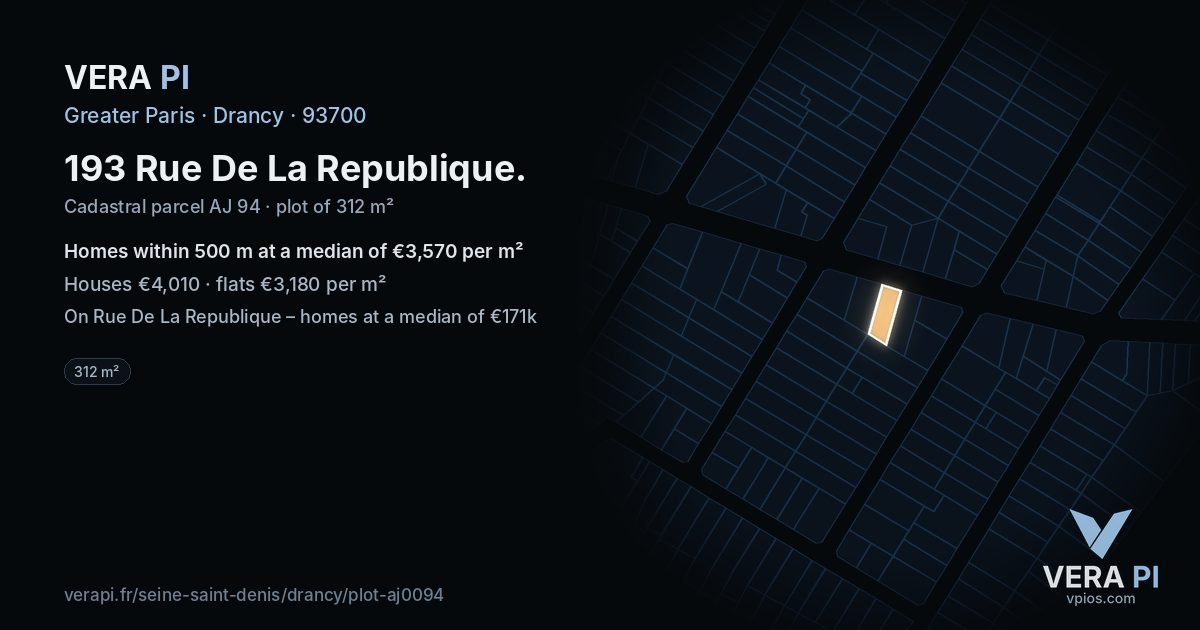 193 Rue De La Republique, Drancy at night – the plot lit, the parcels around coloured by the prices near them