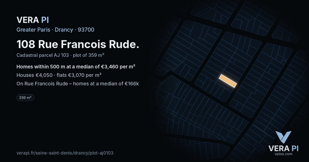 108 Rue Francois Rude, Drancy at night – the plot lit, the parcels around coloured by the prices near them