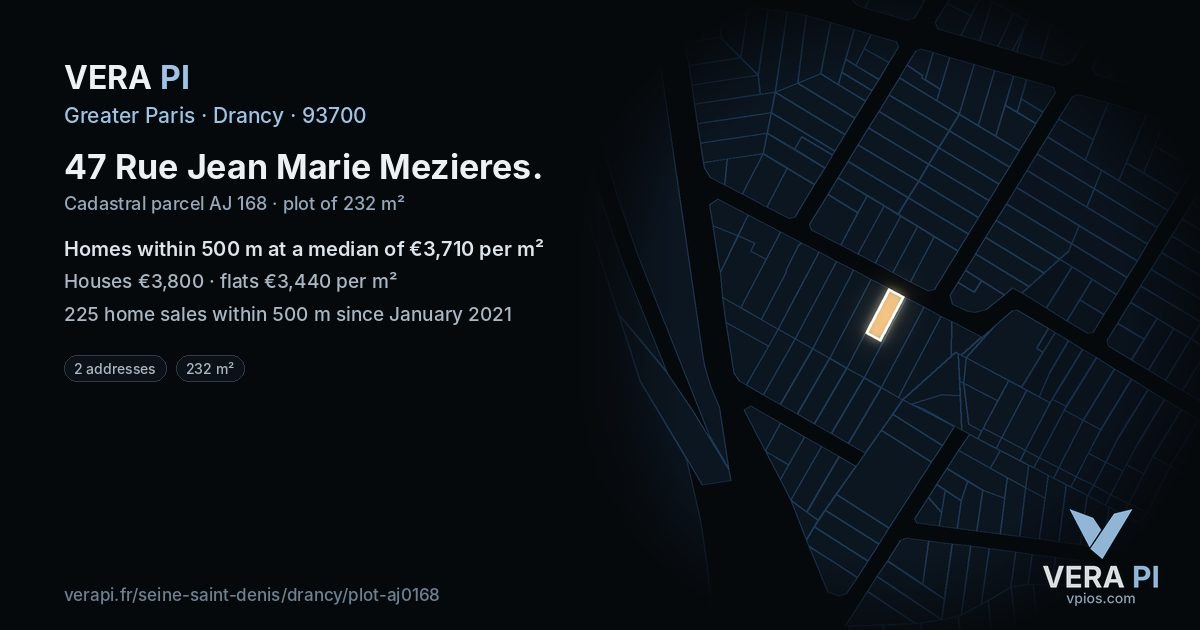 47 Rue Jean Marie Mezieres, Drancy at night – the plot lit, the parcels around coloured by the prices near them