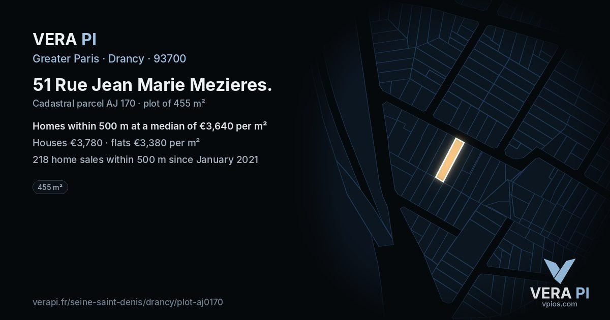 51 Rue Jean Marie Mezieres, Drancy at night – the plot lit, the parcels around coloured by the prices near them