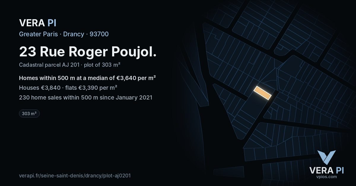 23 Rue Roger Poujol, Drancy at night – the plot lit, the parcels around coloured by the prices near them