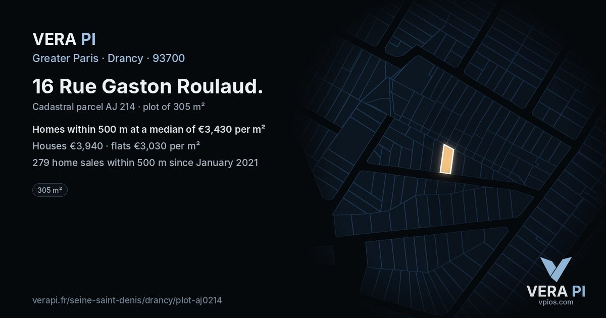 16 Rue Gaston Roulaud, Drancy at night – the plot lit, the parcels around coloured by the prices near them