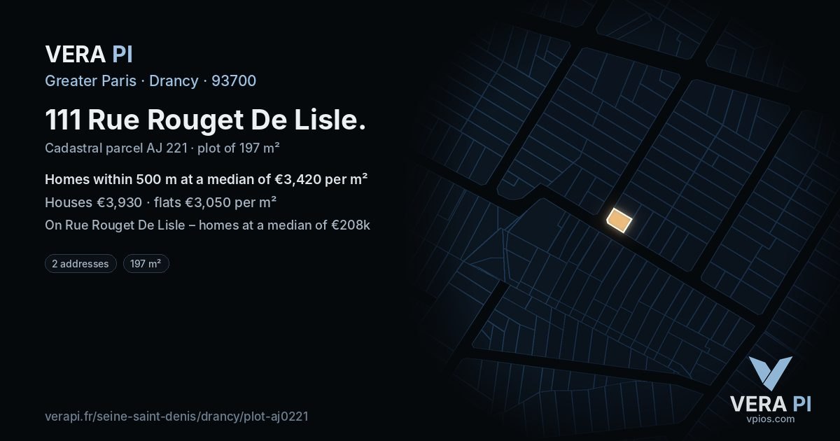111 Rue Rouget De Lisle, Drancy at night – the plot lit, the parcels around coloured by the prices near them