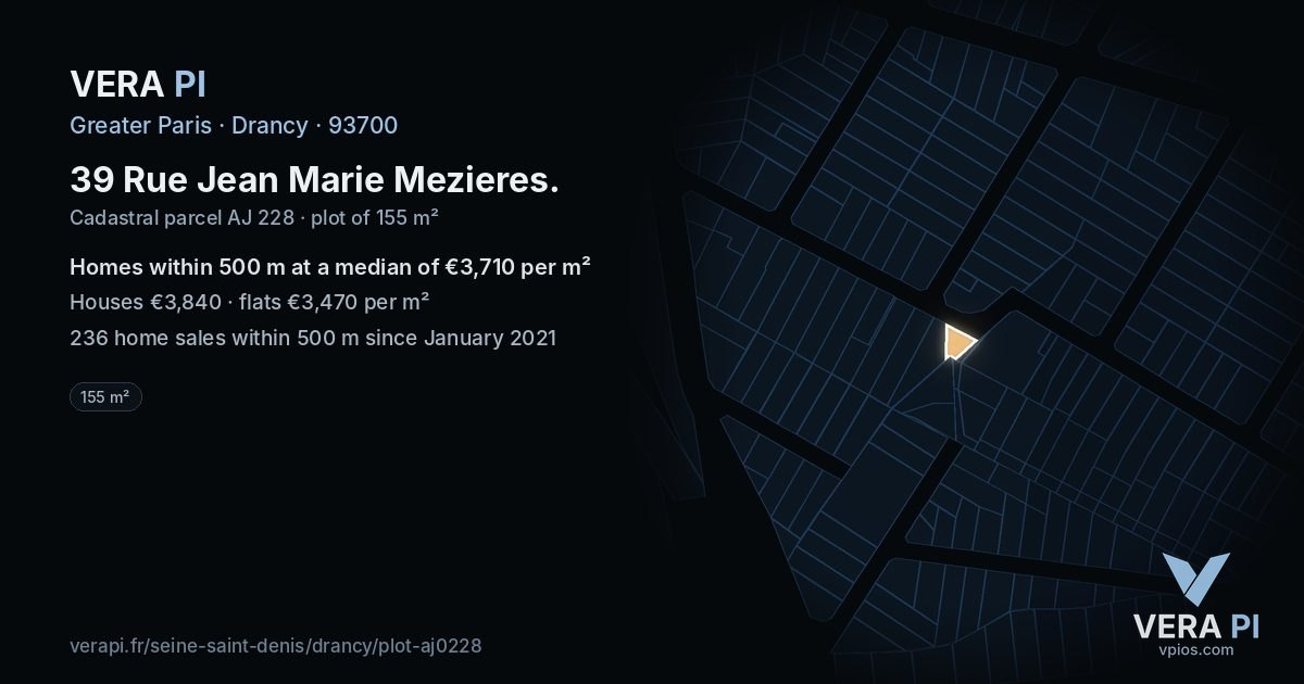 39 Rue Jean Marie Mezieres, Drancy at night – the plot lit, the parcels around coloured by the prices near them