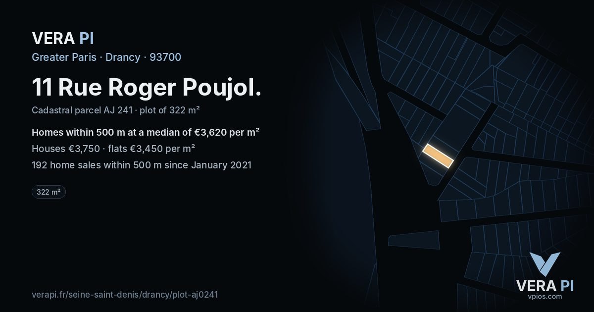 11 Rue Roger Poujol, Drancy at night – the plot lit, the parcels around coloured by the prices near them