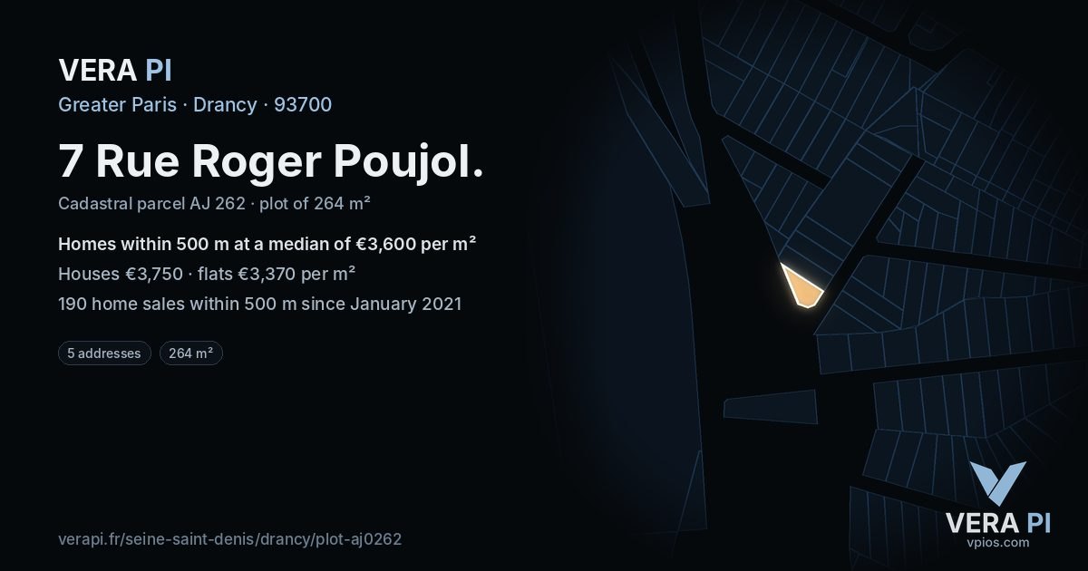 7 Rue Roger Poujol, Drancy at night – the plot lit, the parcels around coloured by the prices near them