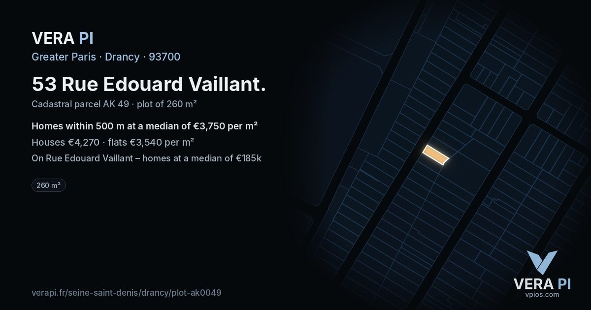 53 Rue Edouard Vaillant, Drancy at night – the plot lit, the parcels around coloured by the prices near them