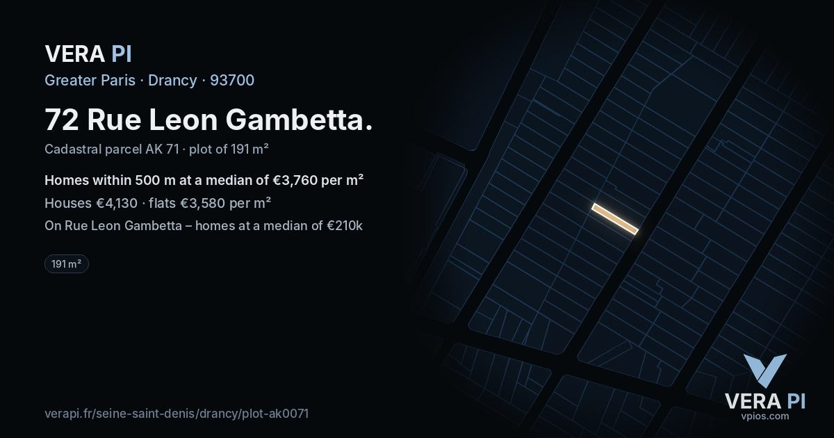 72 Rue Leon Gambetta, Drancy at night – the plot lit, the parcels around coloured by the prices near them