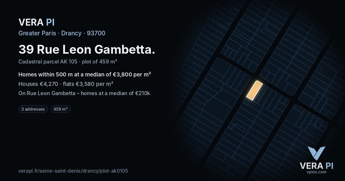 39 Rue Leon Gambetta, Drancy at night – the plot lit, the parcels around coloured by the prices near them