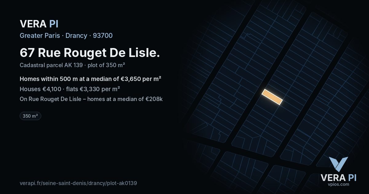 67 Rue Rouget De Lisle, Drancy at night – the plot lit, the parcels around coloured by the prices near them