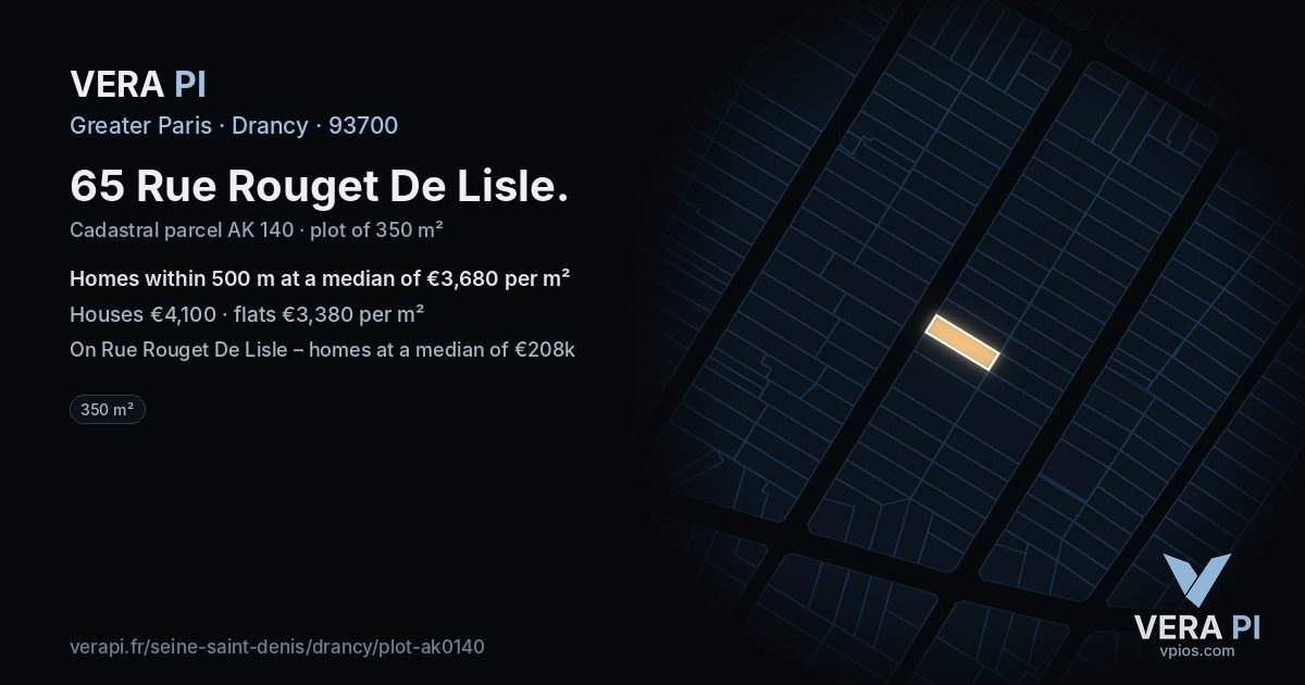 65 Rue Rouget De Lisle, Drancy at night – the plot lit, the parcels around coloured by the prices near them