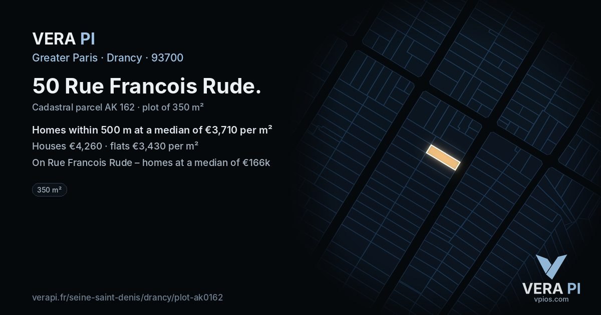 50 Rue Francois Rude, Drancy at night – the plot lit, the parcels around coloured by the prices near them