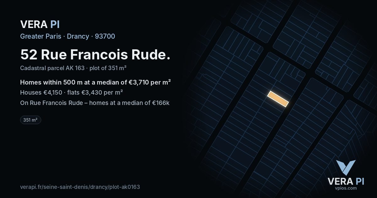 52 Rue Francois Rude, Drancy at night – the plot lit, the parcels around coloured by the prices near them