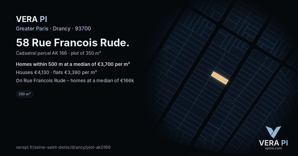 58 Rue Francois Rude, Drancy at night – the plot lit, the parcels around coloured by the prices near them