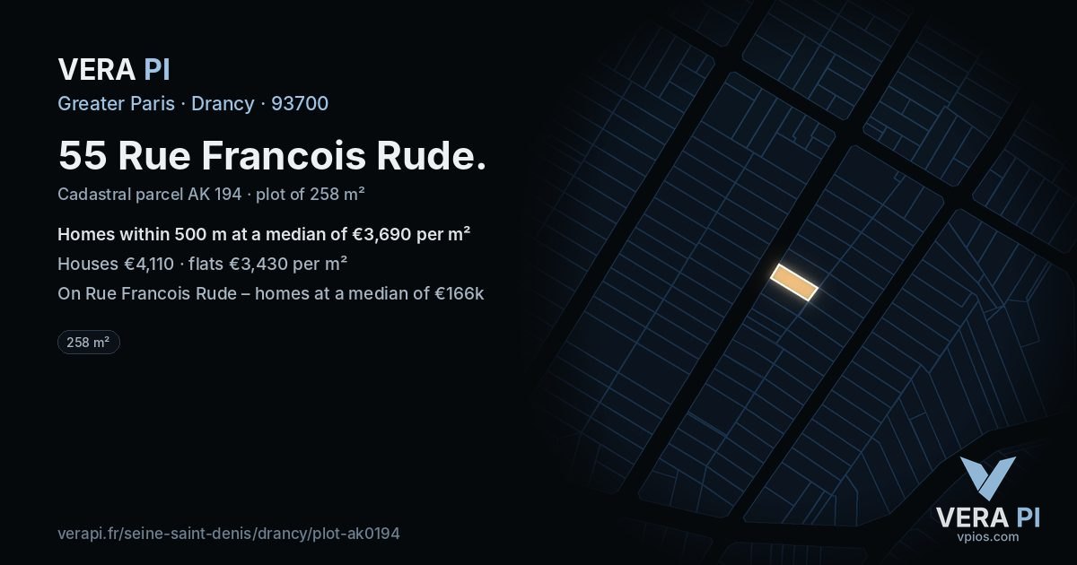 55 Rue Francois Rude, Drancy at night – the plot lit, the parcels around coloured by the prices near them
