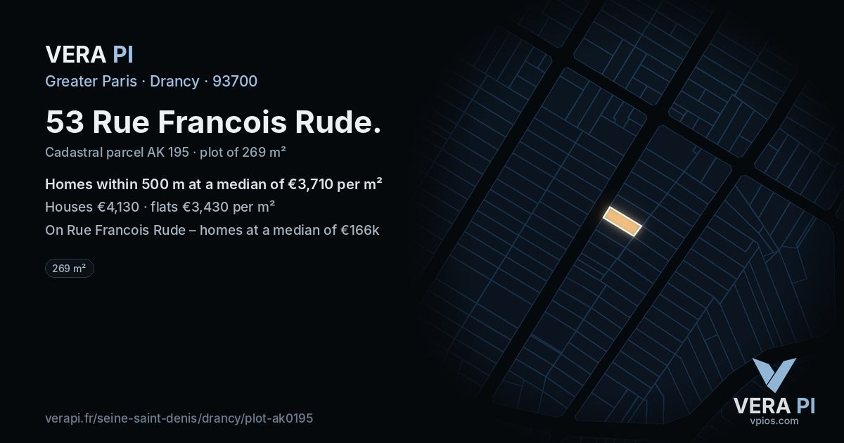 53 Rue Francois Rude, Drancy at night – the plot lit, the parcels around coloured by the prices near them
