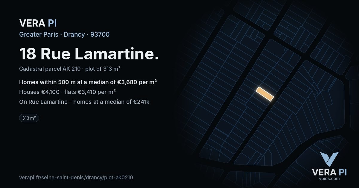 18 Rue Lamartine, Drancy at night – the plot lit, the parcels around coloured by the prices near them