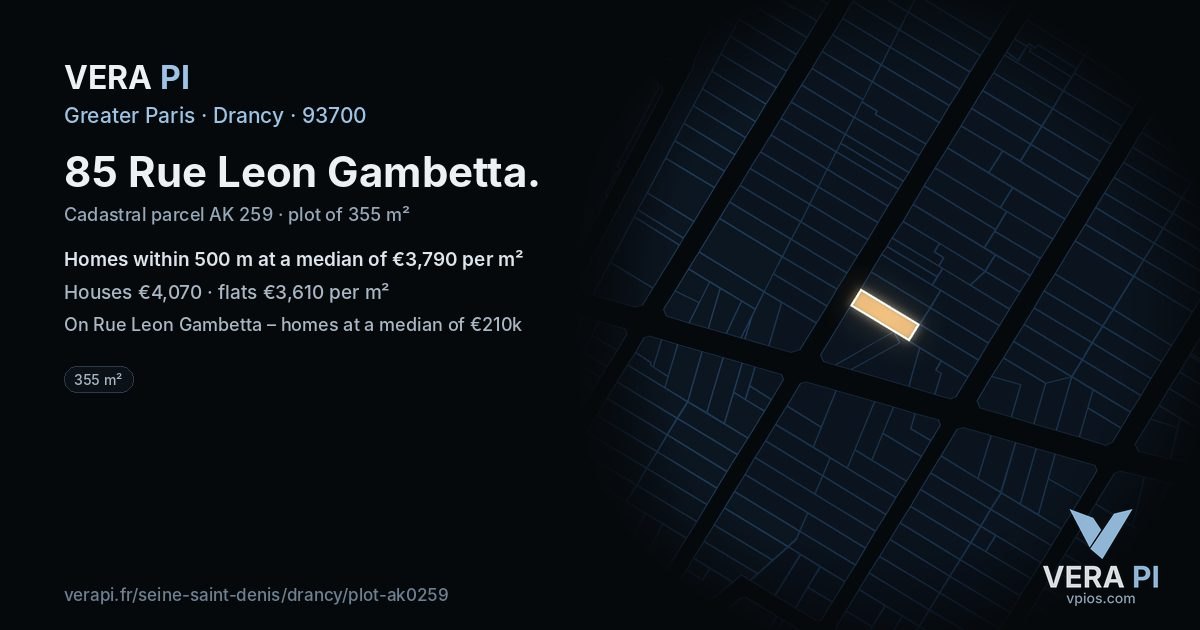 85 Rue Leon Gambetta, Drancy at night – the plot lit, the parcels around coloured by the prices near them