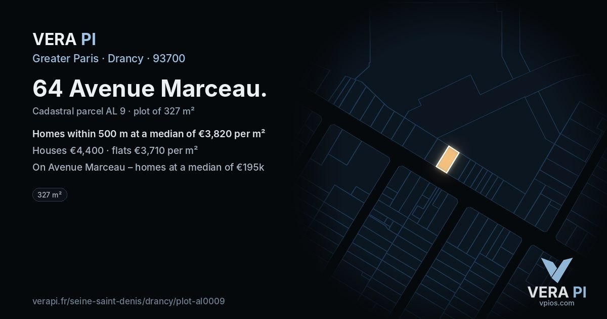 64 Avenue Marceau, Drancy at night – the plot lit, the parcels around coloured by the prices near them