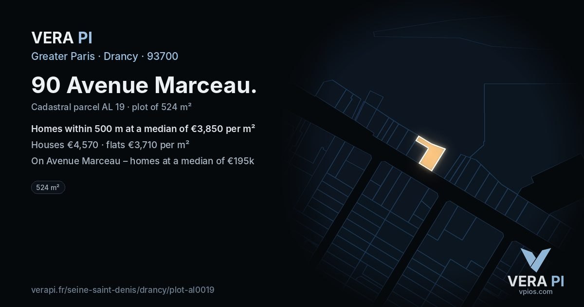 90 Avenue Marceau, Drancy at night – the plot lit, the parcels around coloured by the prices near them