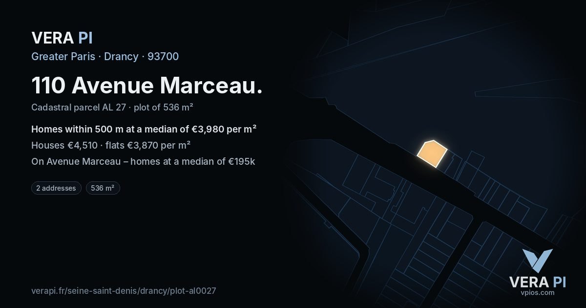 110 Avenue Marceau, Drancy at night – the plot lit, the parcels around coloured by the prices near them
