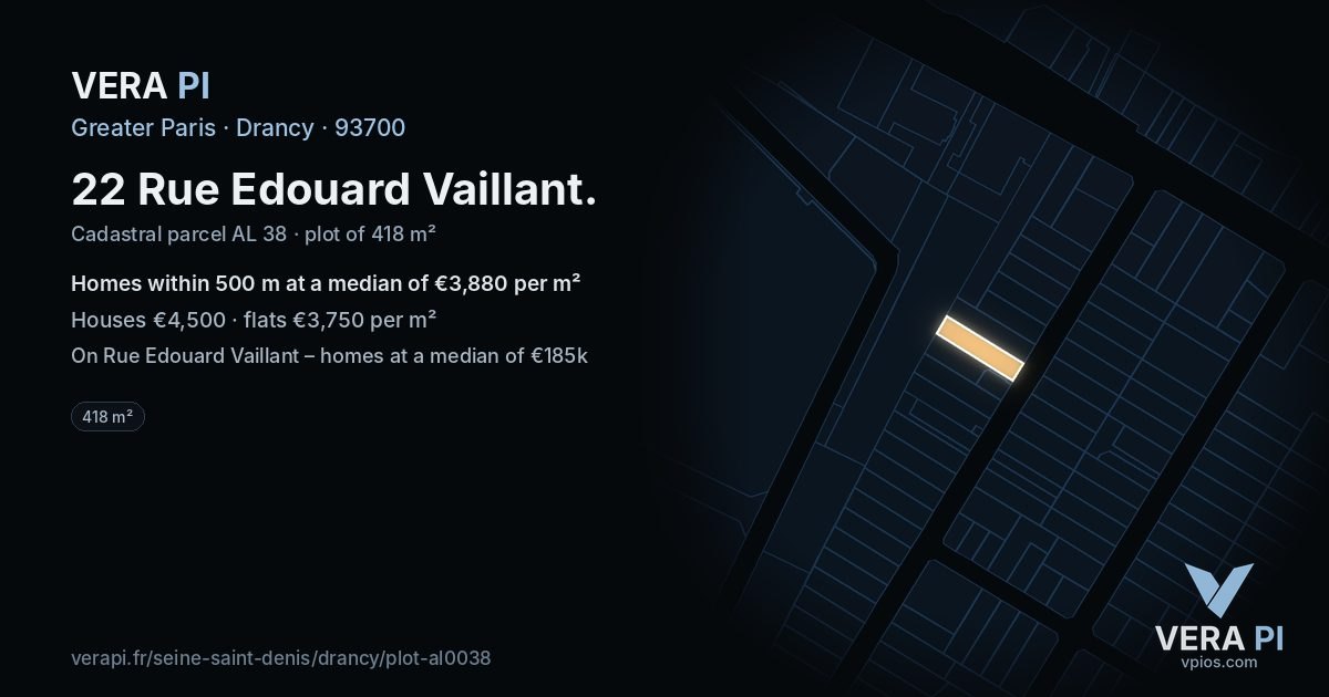 22 Rue Edouard Vaillant, Drancy at night – the plot lit, the parcels around coloured by the prices near them