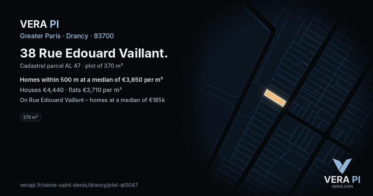 38 Rue Edouard Vaillant, Drancy at night – the plot lit, the parcels around coloured by the prices near them