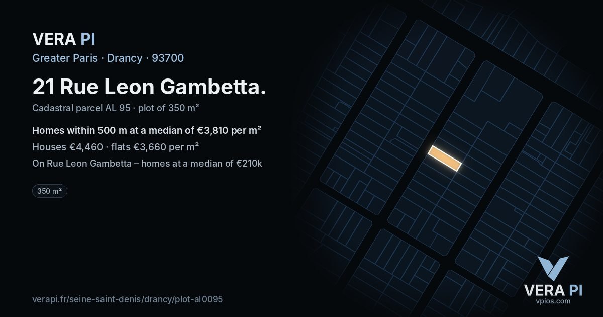 21 Rue Leon Gambetta, Drancy at night – the plot lit, the parcels around coloured by the prices near them