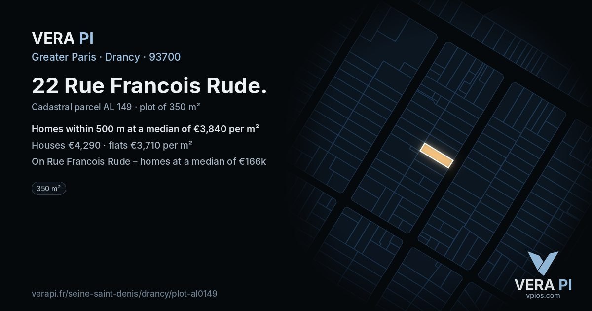 22 Rue Francois Rude, Drancy at night – the plot lit, the parcels around coloured by the prices near them