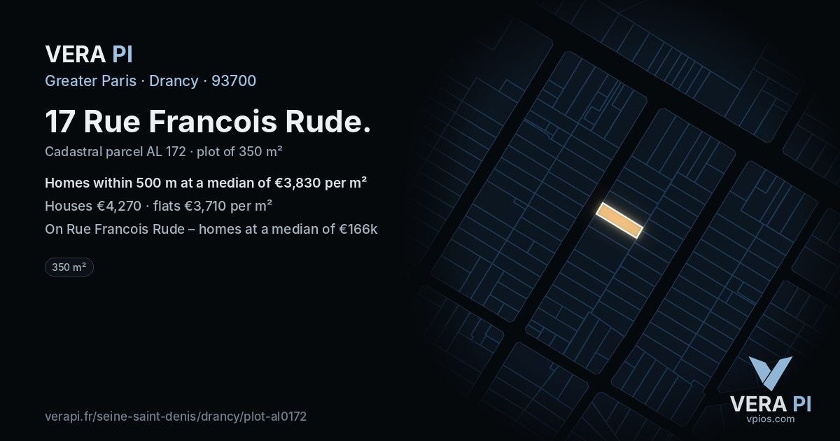 17 Rue Francois Rude, Drancy at night – the plot lit, the parcels around coloured by the prices near them