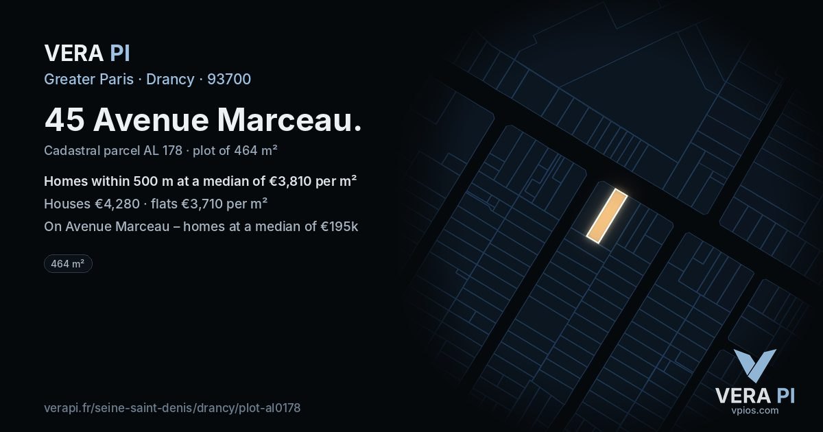 45 Avenue Marceau, Drancy at night – the plot lit, the parcels around coloured by the prices near them