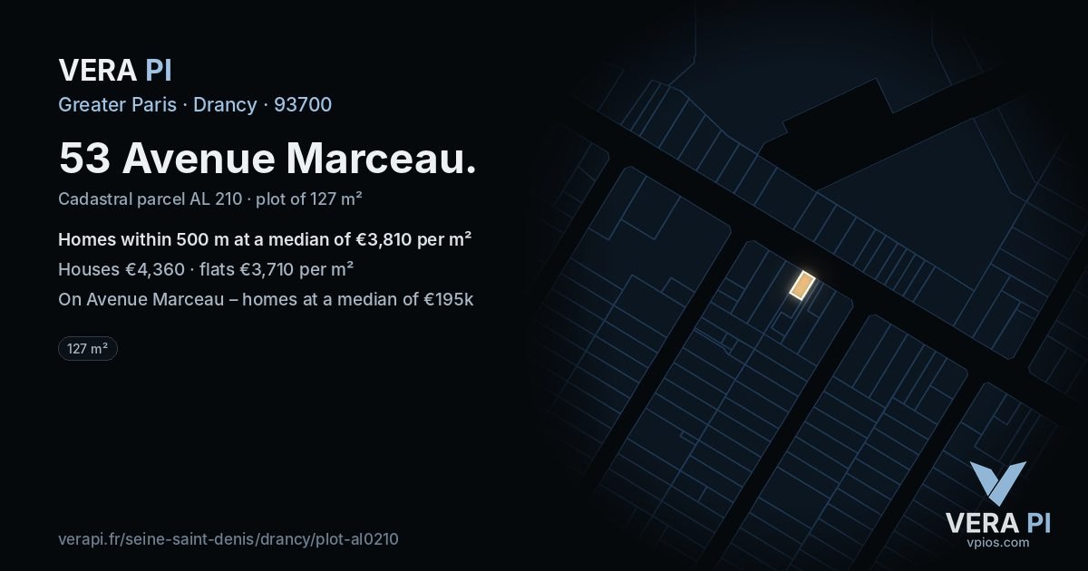 53 Avenue Marceau, Drancy at night – the plot lit, the parcels around coloured by the prices near them