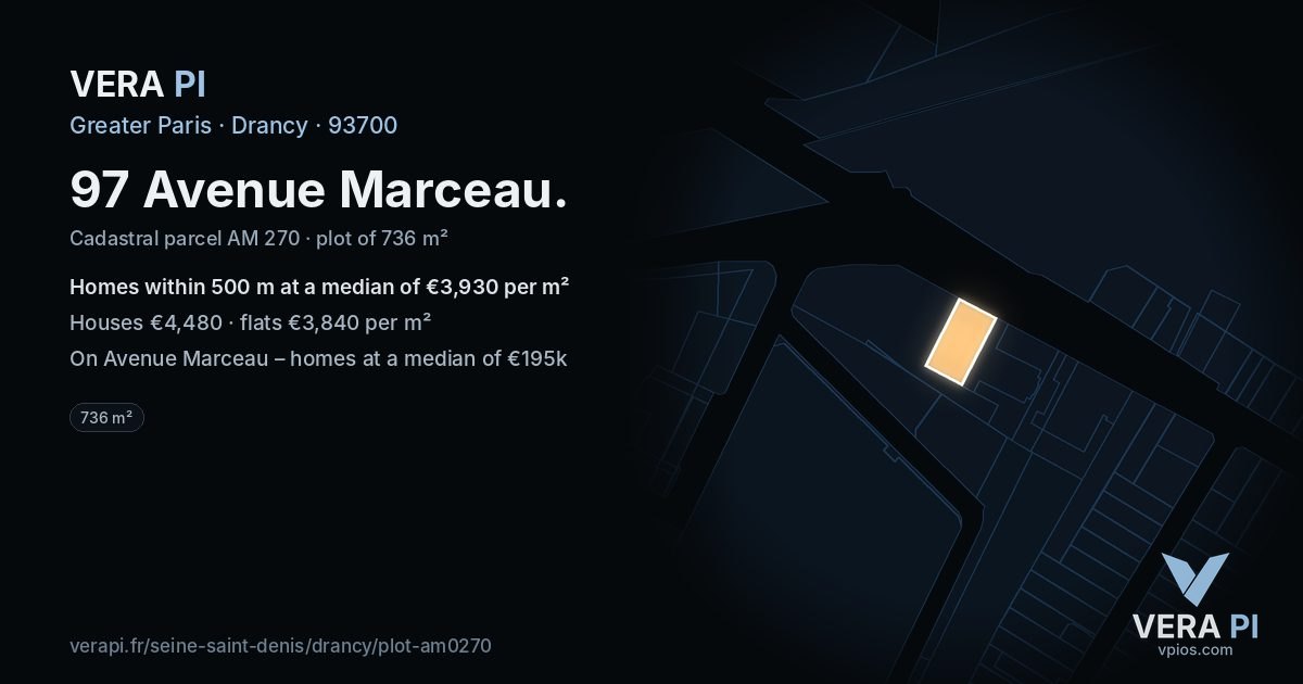 97 Avenue Marceau, Drancy at night – the plot lit, the parcels around coloured by the prices near them