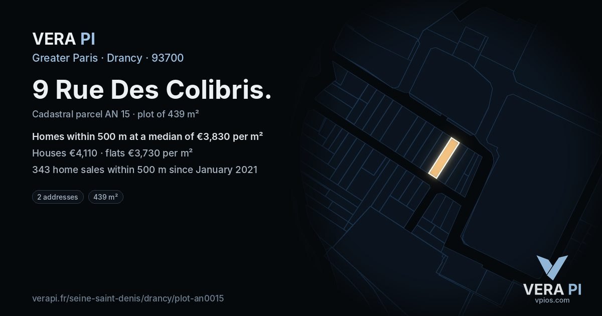 9 Rue Des Colibris, Drancy at night – the plot lit, the parcels around coloured by the prices near them
