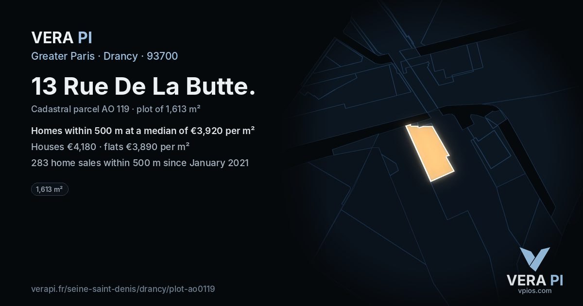 13 Rue De La Butte, Drancy at night – the plot lit, the parcels around coloured by the prices near them