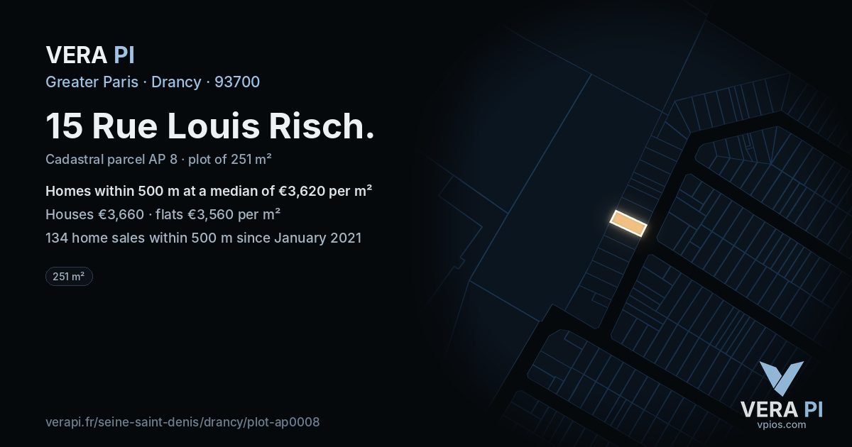 15 Rue Louis Risch, Drancy at night – the plot lit, the parcels around coloured by the prices near them