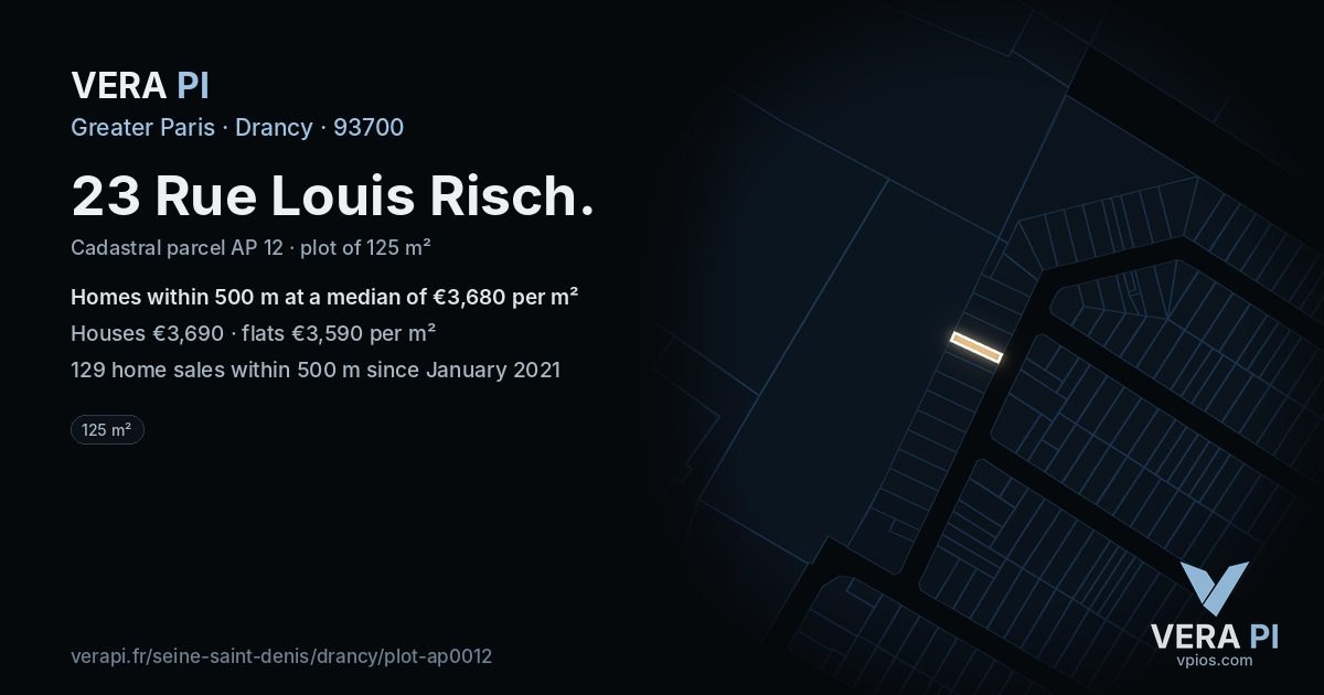 23 Rue Louis Risch, Drancy at night – the plot lit, the parcels around coloured by the prices near them