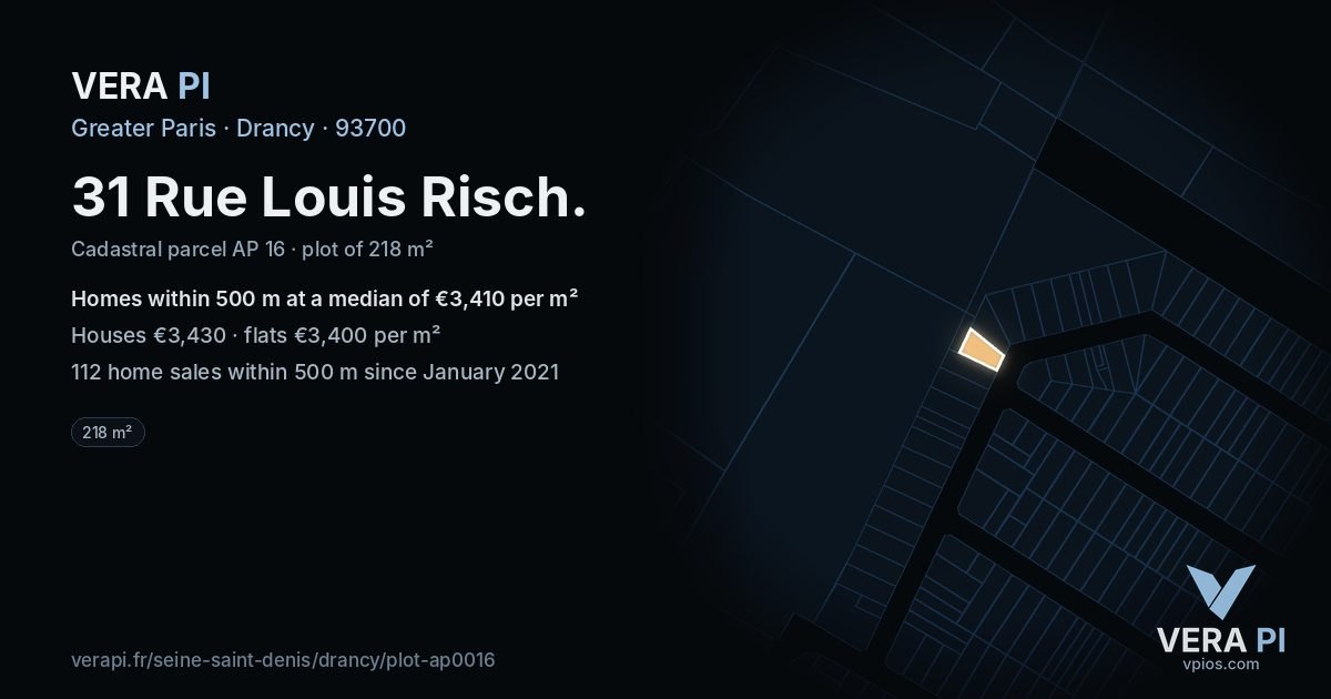 31 Rue Louis Risch, Drancy at night – the plot lit, the parcels around coloured by the prices near them