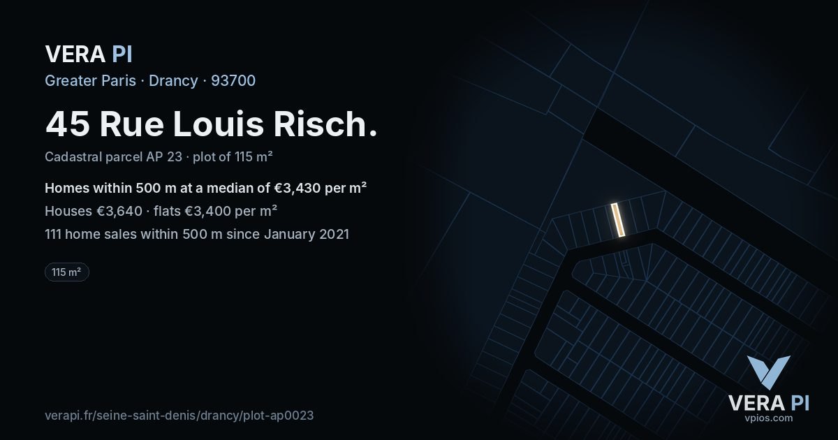 45 Rue Louis Risch, Drancy at night – the plot lit, the parcels around coloured by the prices near them