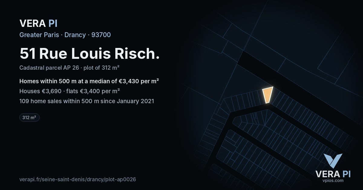 51 Rue Louis Risch, Drancy at night – the plot lit, the parcels around coloured by the prices near them