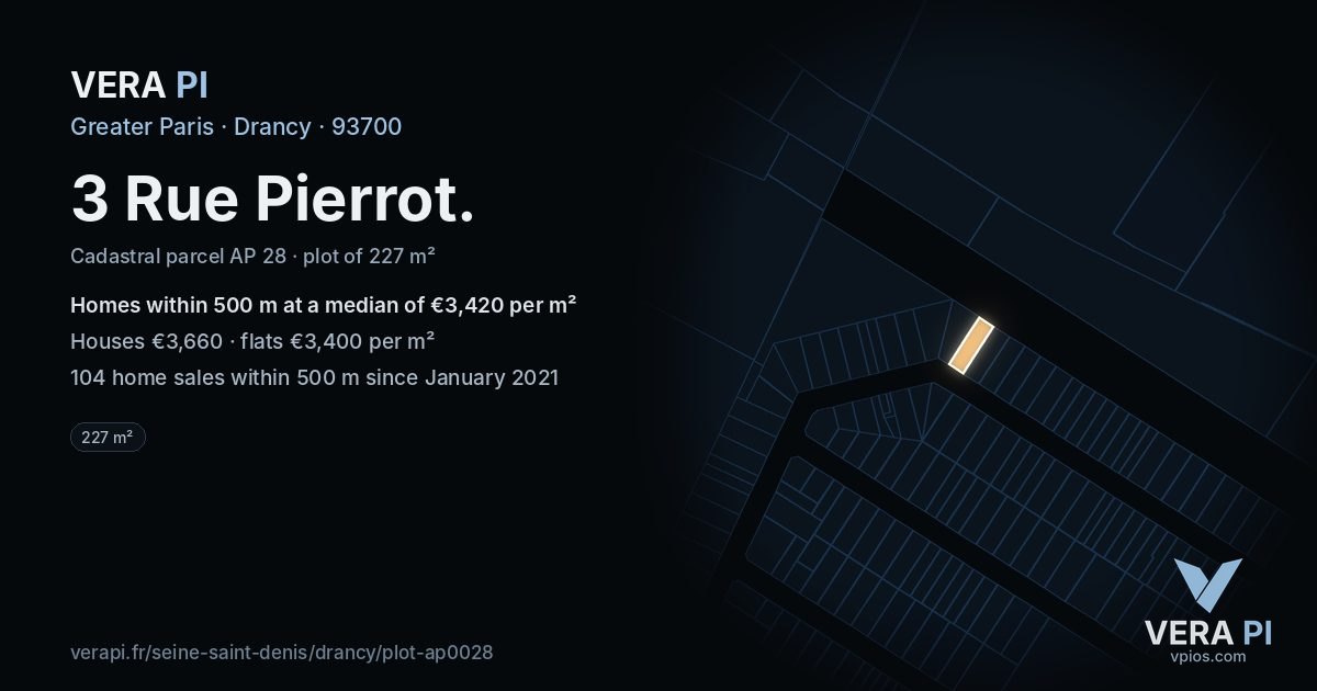 3 Rue Pierrot, Drancy at night – the plot lit, the parcels around coloured by the prices near them