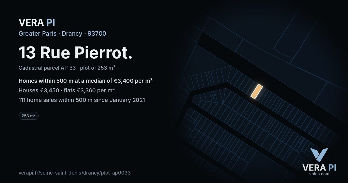 13 Rue Pierrot, Drancy at night – the plot lit, the parcels around coloured by the prices near them