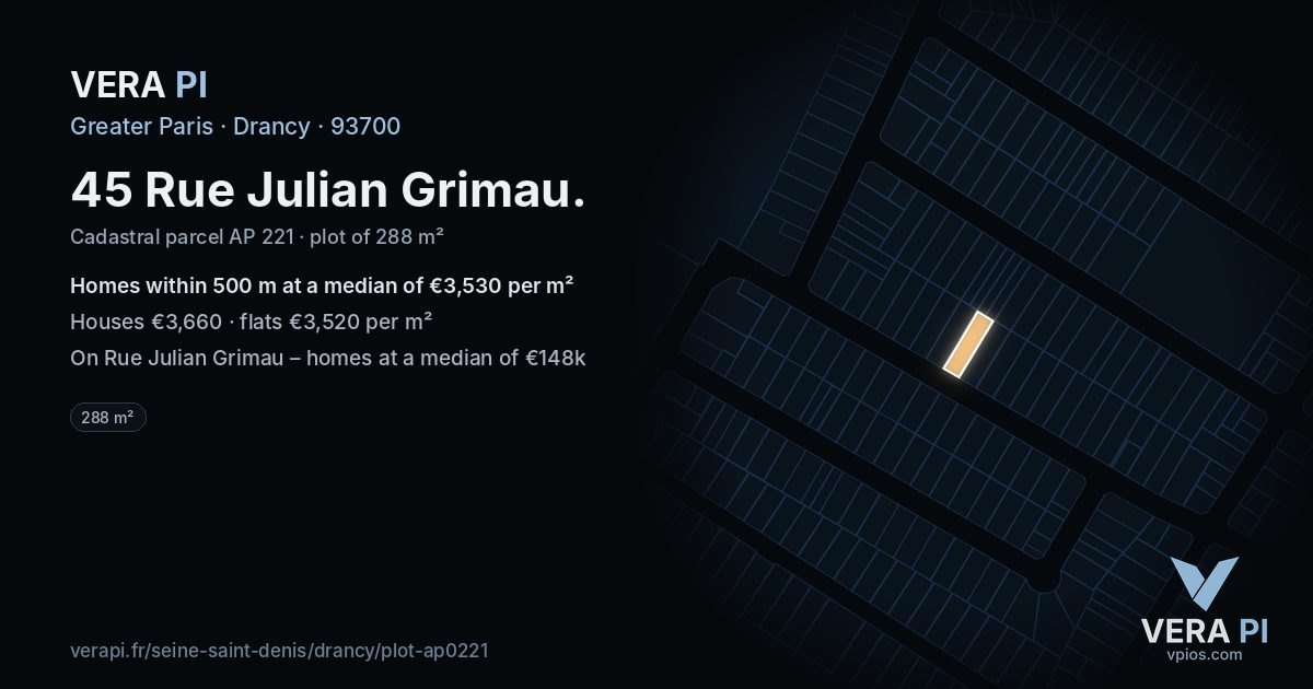 45 Rue Julian Grimau, Drancy at night – the plot lit, the parcels around coloured by the prices near them