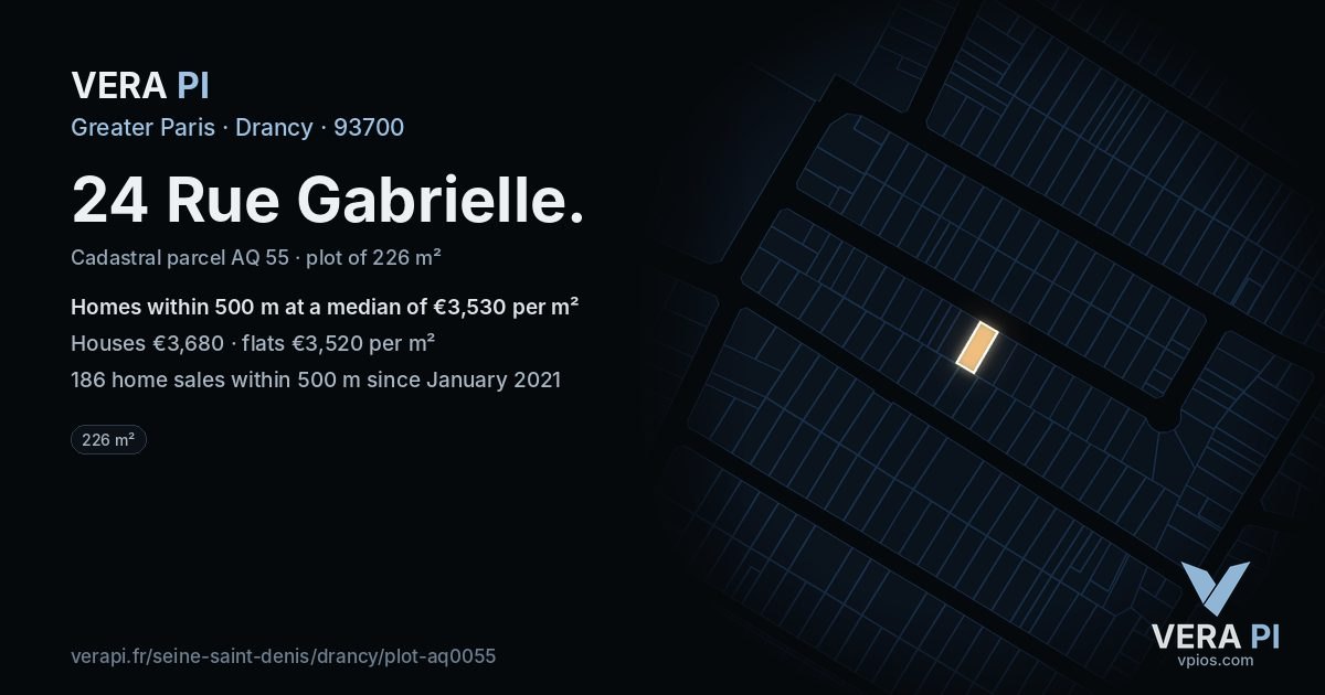 24 Rue Gabrielle, Drancy at night – the plot lit, the parcels around coloured by the prices near them