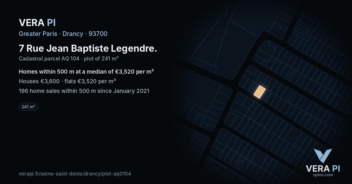 7 Rue Jean Baptiste Legendre, Drancy at night – the plot lit, the parcels around coloured by the prices near them