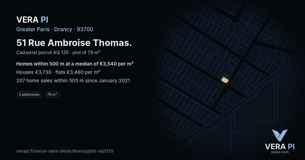 51 Rue Ambroise Thomas, Drancy at night – the plot lit, the parcels around coloured by the prices near them