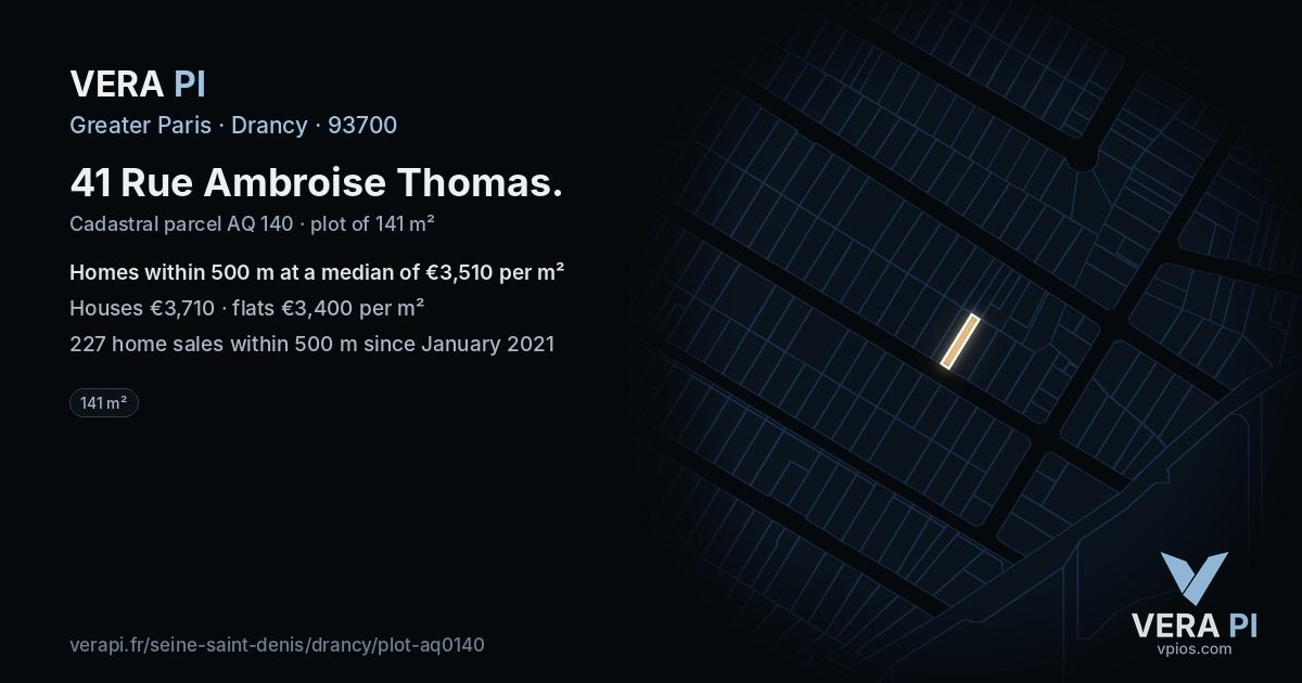 41 Rue Ambroise Thomas, Drancy at night – the plot lit, the parcels around coloured by the prices near them